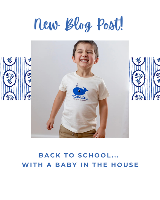 Back to School With Baby in the House
