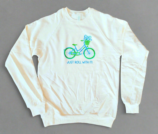 Just Roll With It Adult Sweatshirt