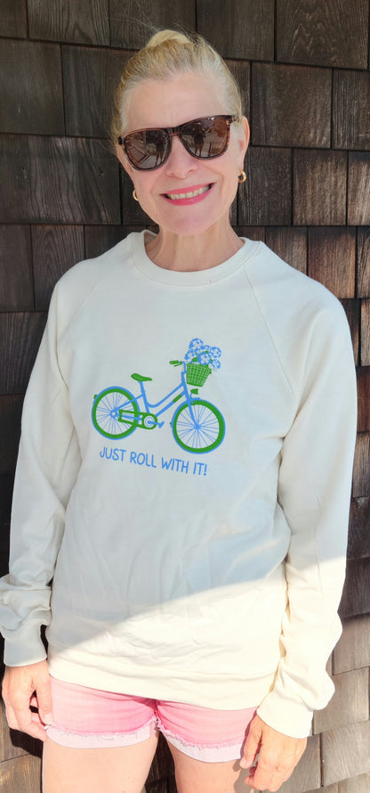 Just Roll With It Adult Sweatshirt