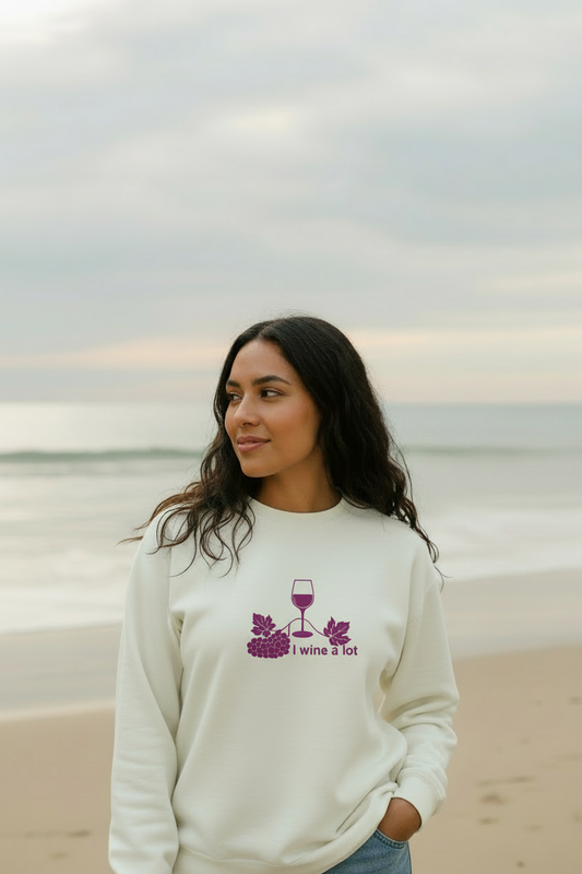 I Wine A Lot Sweatshirt - Blended Design