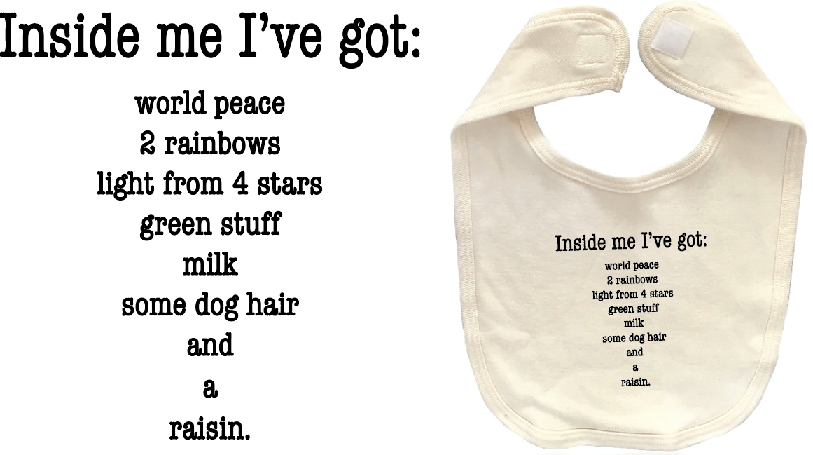 Organic cotton baby bib Inside me poem - Simply Chickie